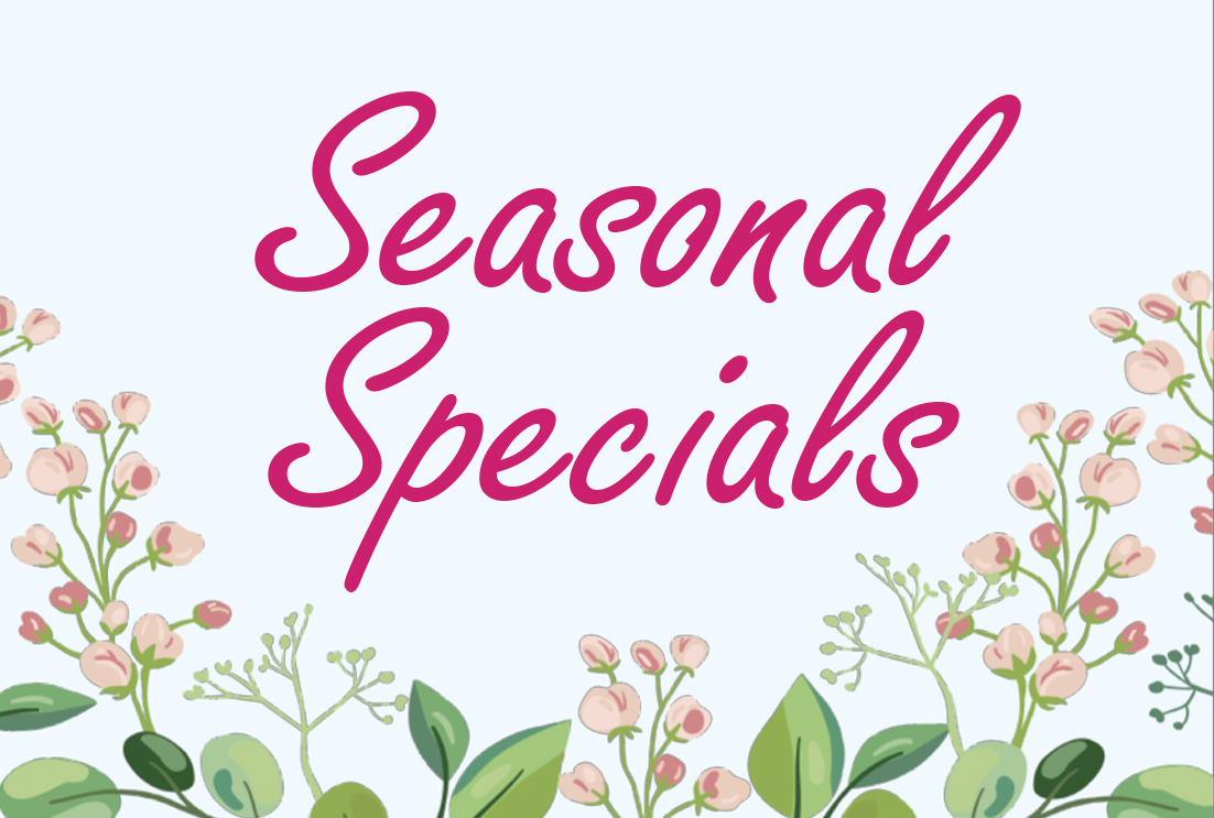 Seasonal Specials