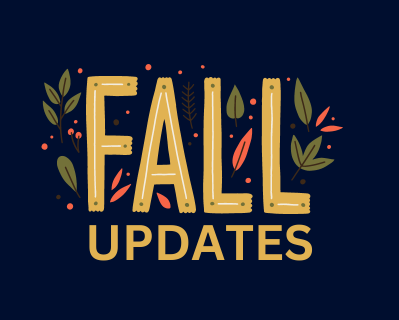 Fall Updates 