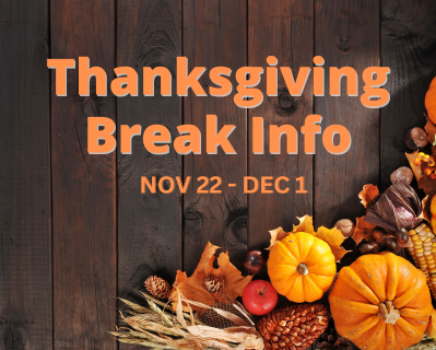 thanksgiving break info