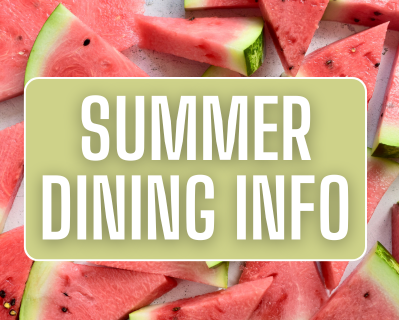 Summer Dining Begins May 11