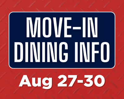 Move in dining info Aug 27-30